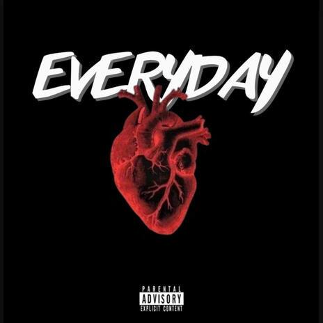 EVERYDAY | Boomplay Music