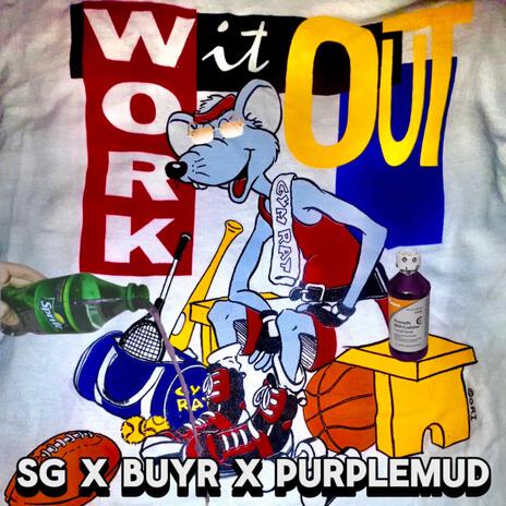 Work It Out ft. Buyr & Purplemud | Boomplay Music