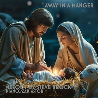 Away in a Manger