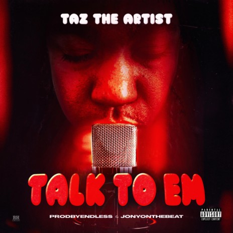 Talk To Em | Boomplay Music