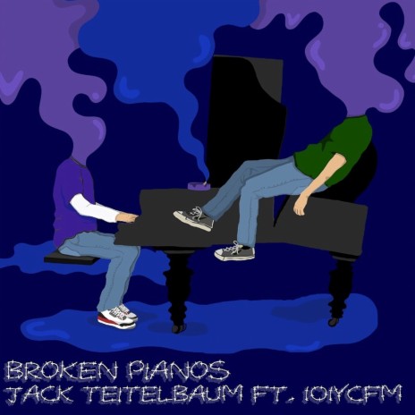 Broken Pianos ft. 101ycfm | Boomplay Music