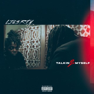 Talkin' 2 Myself lyrics | Boomplay Music