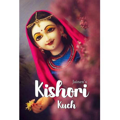 Kishori Kuch | Boomplay Music