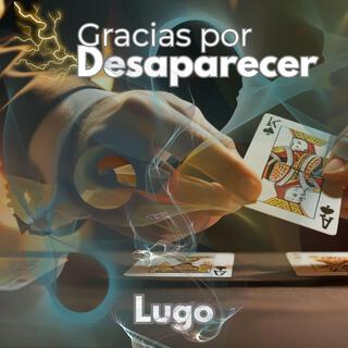 Gracias por desaparecer