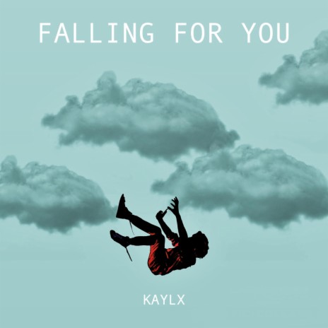 FALLING FOR YOU | Boomplay Music