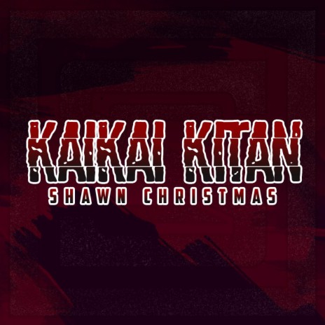 Kaikai Kitan (From Jujutsu Kaisen) | Boomplay Music