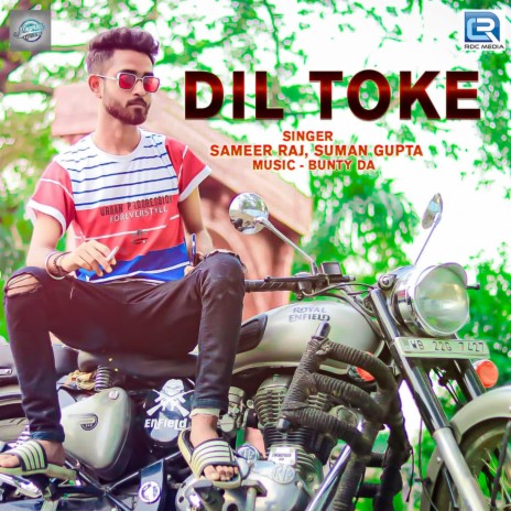 Dil Toke ft. Suman Gupta | Boomplay Music
