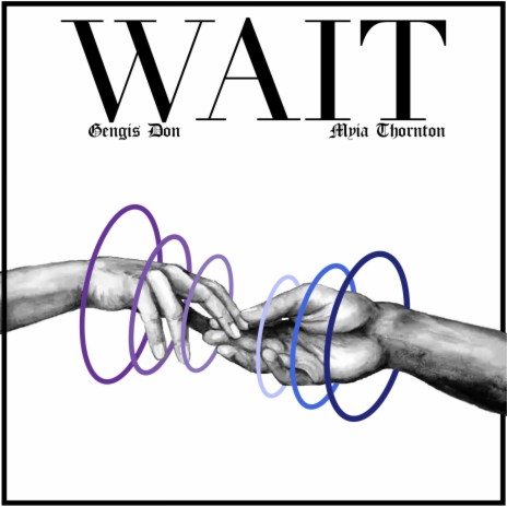 Wait ft. Myia Thornton & Tompkins | Boomplay Music