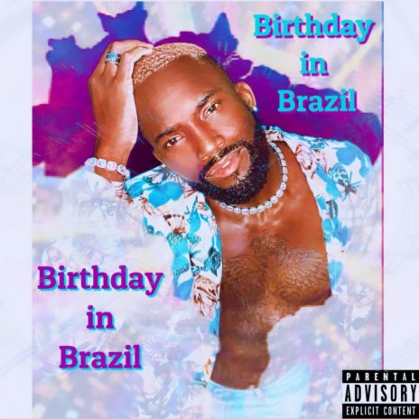 Birthday in Brazil (Radio Edit) ft. $incero | Boomplay Music