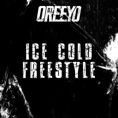 Ice Cold Freestyle | Boomplay Music