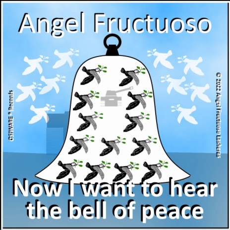 Now I want to hear the bell of peace