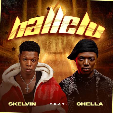 Hallelu ft. Chella | Boomplay Music