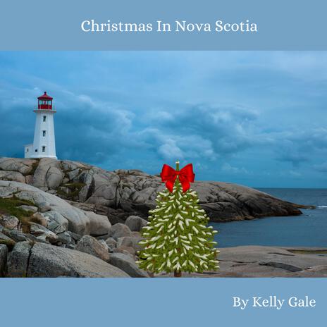 Christmas In Nova Scotia | Boomplay Music