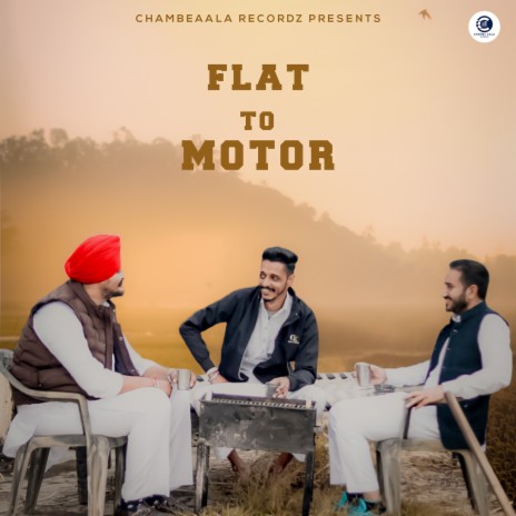 Flat to Motor ft. Prabh Chamba | Boomplay Music