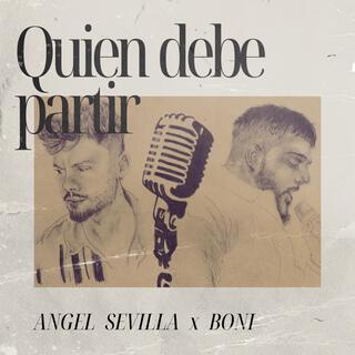 Quien Debe Partir (Remix)