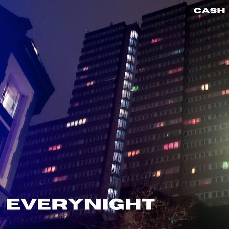 Everynight | Boomplay Music