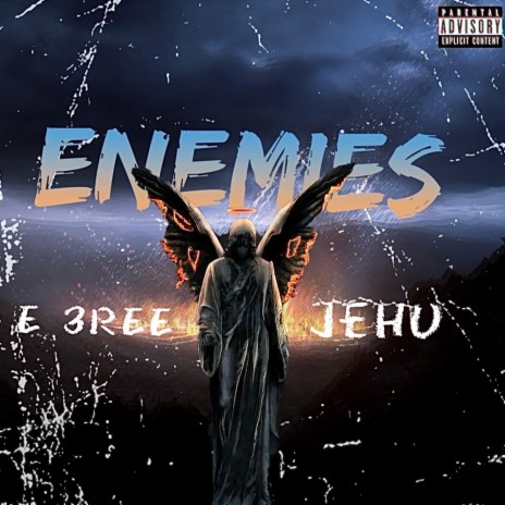 Enemies ft. Jehu | Boomplay Music