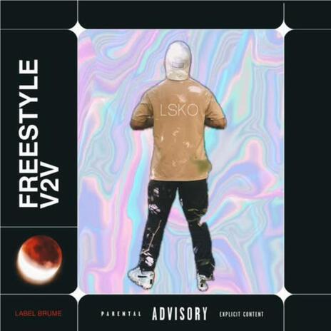 Freestyle V2V | Boomplay Music