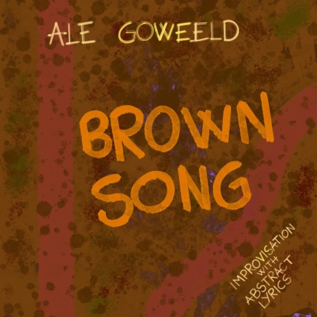 BROWN SONG | Boomplay Music