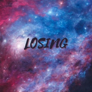 Losing