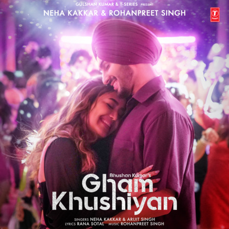 Gham Khushiyan Teaser ft. Arijit Singh & Rohanpreet Singh | Boomplay Music