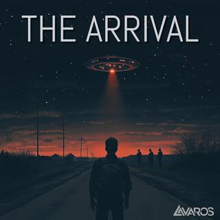 The Arrival