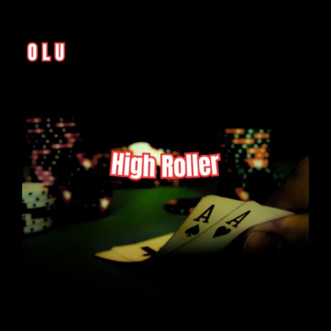 High Roller | Boomplay Music
