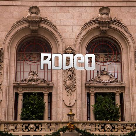 Rodeo | Boomplay Music