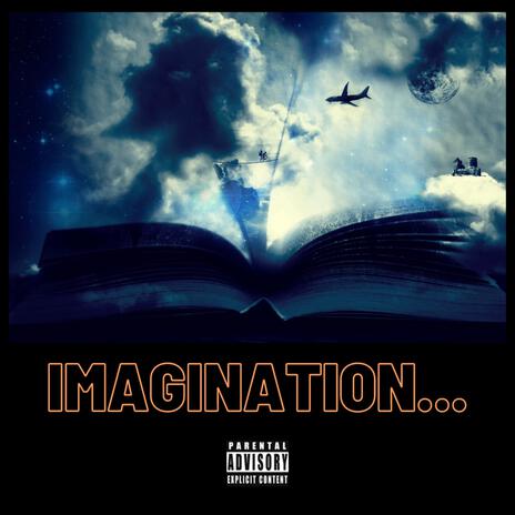 Imagination | Boomplay Music