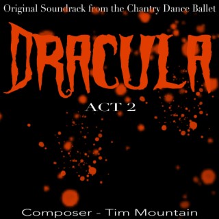 Dracula Act 2 (Original Motion Picture Soundtrack)