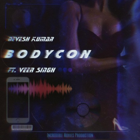 Bodycon ft. Veer Singh | Boomplay Music