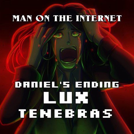 Lux Tenebras - Daniel's Ending (From Amnesia: The Dark Descent) | Boomplay Music