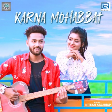 Karna Mohabbat | Boomplay Music