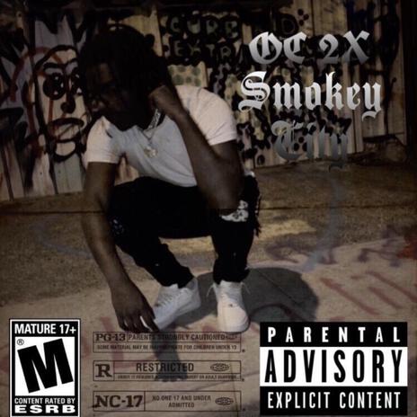 Smokey City | Boomplay Music