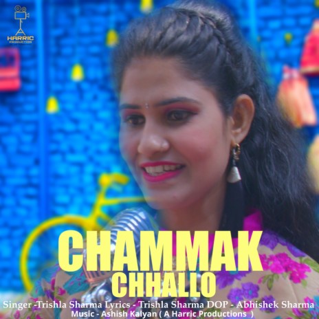 Chammak Chhallo (Hindi) | Boomplay Music