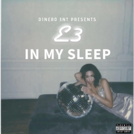 In My Sleep | Boomplay Music