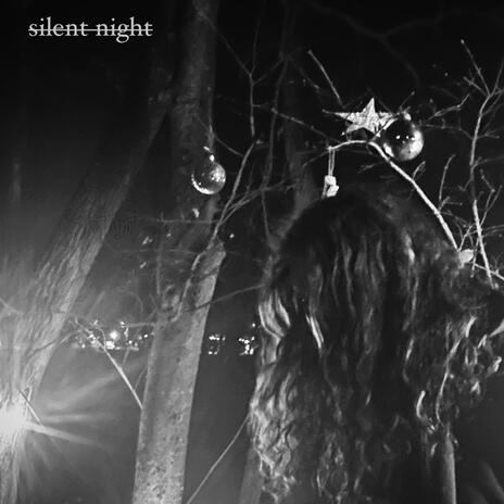 Silent Night | Boomplay Music