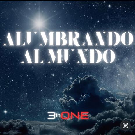 Alumbrando Al Mundo ft. Miguel Perez Songs | Boomplay Music