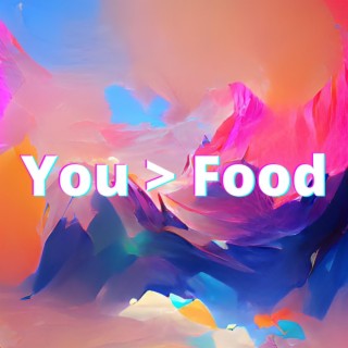 You > Food