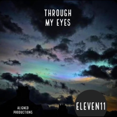 Through My Eyes | Boomplay Music