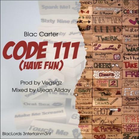 CODE 111 (HAVE FUN) | Boomplay Music