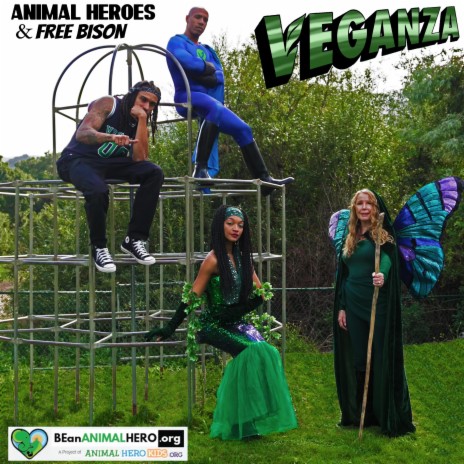 Veganza Animal Heroes Theme | Boomplay Music