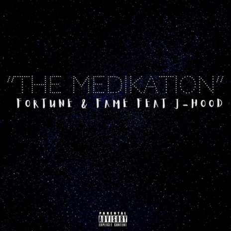 THE MEDIKATION ft. F.A.M.E. & J-HOOD