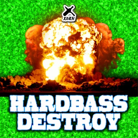 Hardbass Destroy ft. The Masha | Boomplay Music