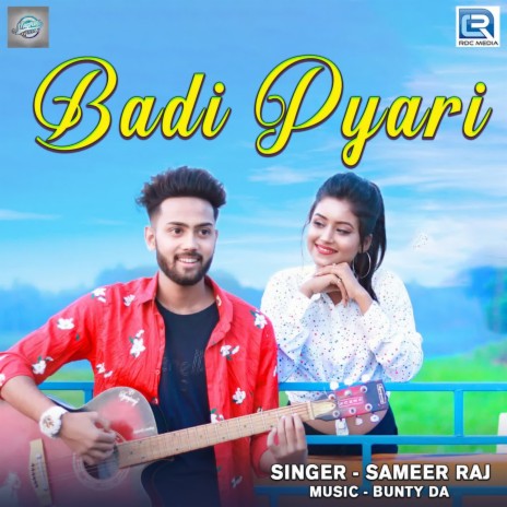 Badi Pyari | Boomplay Music