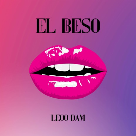 El Beso (Remasterizada) | Boomplay Music