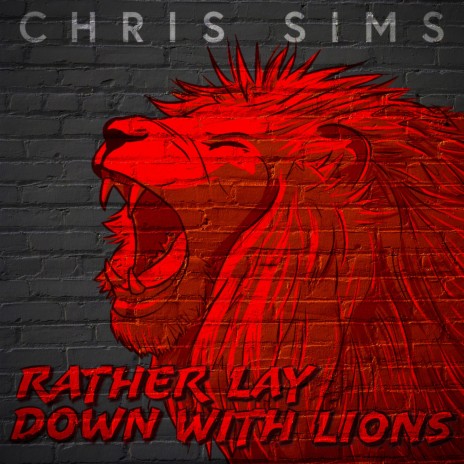 Rather Lay Down With Lions | Boomplay Music
