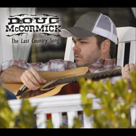 The Last Country Song | Boomplay Music