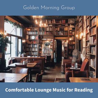 Comfortable Lounge Music for Reading