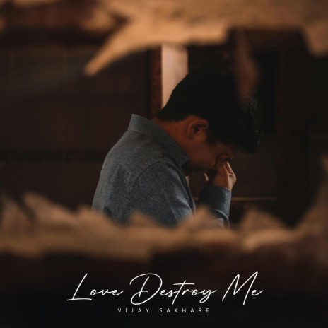 Love Destroy Me | Boomplay Music